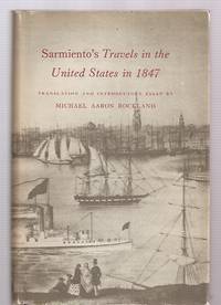 Travels in the United States in 1847