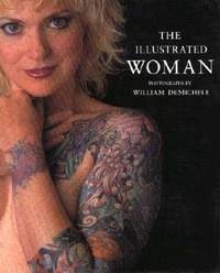 The Illustrated Woman : Photographs by William DeMichele