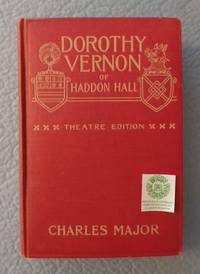 cover of Dorothy Vernon of Haddon Hall Theatre Edtion