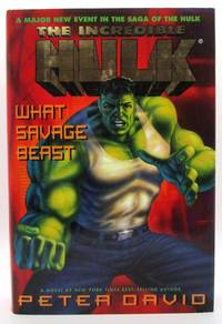 Incredible Hulk: What Savage Beast