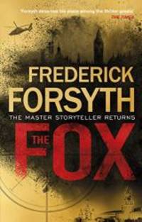 The Fox by Frederick Forsyth - 2019-08-08