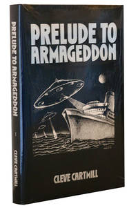 Prelude to Armageddon by Cleve Cartmill - 1st Edition - 2003 - from Hyraxia (SKU: 3931)