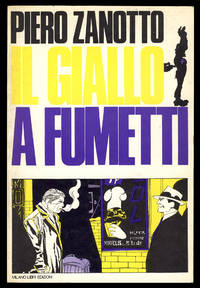 Il giallo a fumetti by Zanotto, Piero - 1976