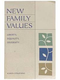 New Family Values: Liberty, Equality, Diversity