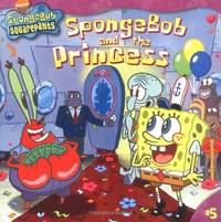 Spongebob and the Princess (SPONGEBOB SQUAREPANTS (8x8), 5)