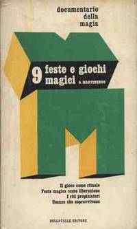 FESTE E GIOCHI MAGICI by Martinengo Giulia - 1971