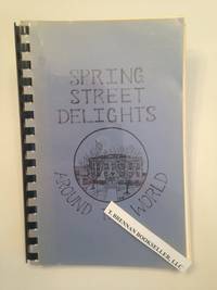 image of SPRING STREET DELIGHTS AROUND THE WORLD.