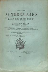image of Vente 27 Juillet 1883 : Inventaire Des Autographes et Des Documents Historiques Composant La Collection De M. Benjamin Fillon. Séries XIII - XV. Hommes De Guerre, Vendée Contre-Révolutionnaire, Divers.