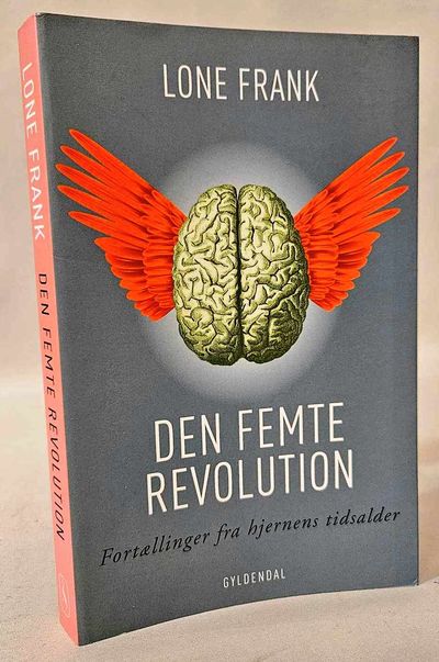 Den femte revolution - fortællinger fra hjernens…