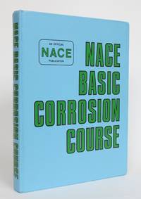 NACE Basic Corrosion Course by National Association of Corrosion Engineers - 1979