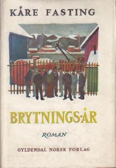 Brytningsår. Roman.