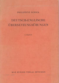 DEUTSCH-ENGLISCHE UBERSETZUNGSUBUNGEN. 3 volumes. Volumes I and II: (mit stilistisch-syntaktischem Kommentar). Volume III: (mit sprachlich erklarendem Kommentar).