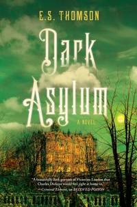 Dark Asylum : A Novel