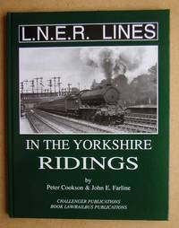 LNER Lines in the Yorkshire Ridings.