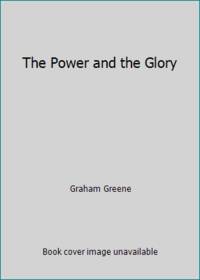 The Power and the Glory