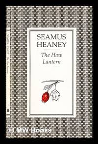 The haw lantern / Seamus Heaney