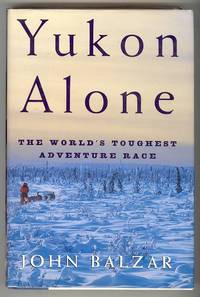 cover of YUKON ALONE: The World's Toughest Adventure Race