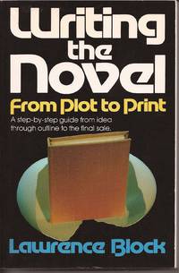 image of Writing the Novel From Plot to Print