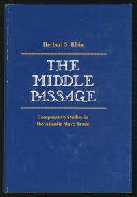 image of The Middle Passage: Comparative Studies in the Atlantic Slave Trade
