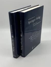 Springer-Verlag History of a Scientific Publishing House: Parts 1 and 2  Part 1: 1842 - 1945 and...