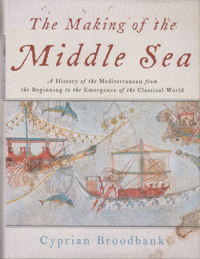 The Making of the Middle Sea.