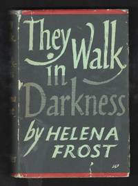 They Walk in Darkness