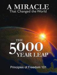 The 5000 Year Leap : A Miracle That Changed the World by W. Cleon Skousen - 1981