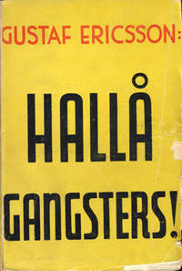 Hallå gangsters!