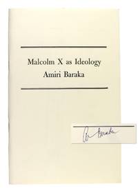 Malcolm X as Ideology [Signed]