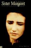 The Burdens of Sister Margaret: Inside a Seventeenth-century Convent (Yale Nota Bene)