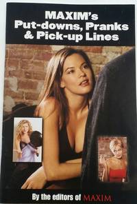 Maxim's Put-downs, Pranks & Pick-up Lines