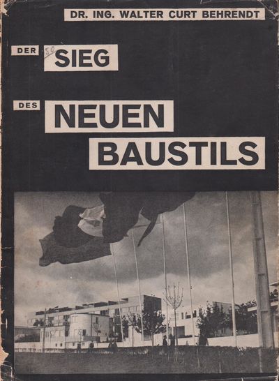 Der Sieg des neuen Baustils.