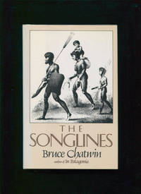 The Songlines by Bruce Chatwin
- 1st American ed
- 1987
- from Calvello Books (SKU: 8885)