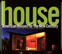 House American Houses For The New Century