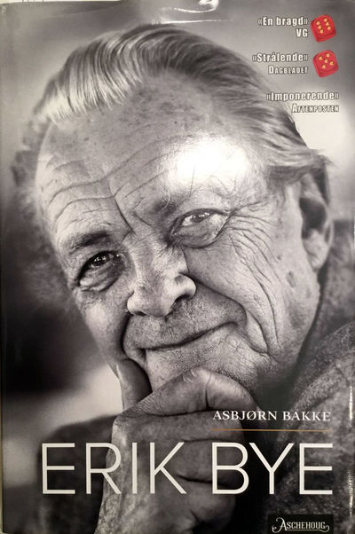Asbjørn Bakke: Erik Bye. 2. opplag