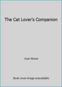 The Cat Lover's Companion