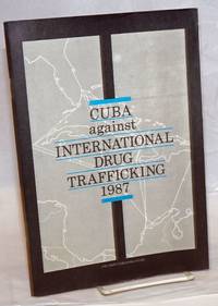 Cuba against international drug trafficking, 1987