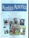 Mumbles Memories. Reminiscences from the People of Mumbles. Volume Three, 2003
