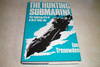 THE HUNTING SUBMARINE