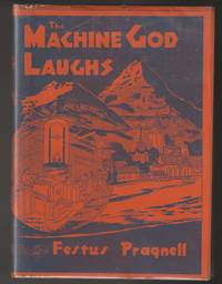 The Machine God Laughs