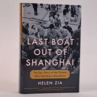 LAST BOAT OUT OF SHANGHAI [Signed]