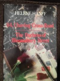 84, Charing Cross Road / The Duchess of Bloomsbury Street (A 2-in-1 Volume)