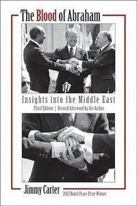 The Blood of Abraham: Insights into the Middle East
