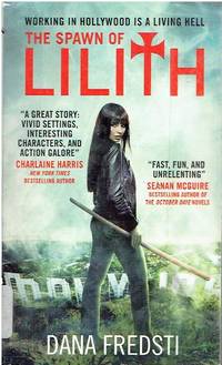 The Spawn of Lilith A Lilith Novel