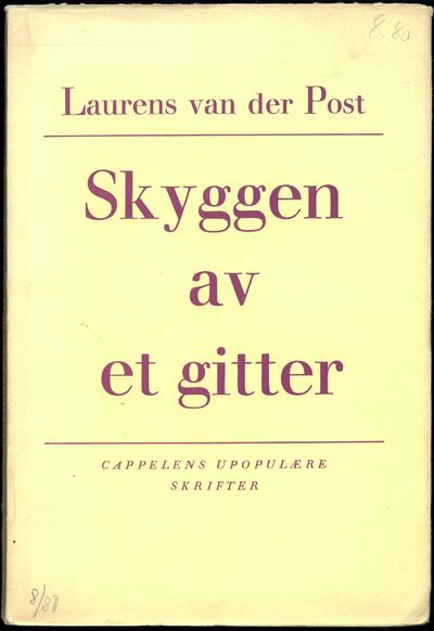 Skygge av et gitter. Til norsk ved Gunnar Larsen.