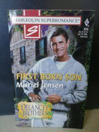First Born Son: The Delancey Brothers  #825