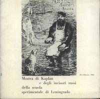 MOSTRA DI KAPLAN E DEGLI INCISORI RUSSI