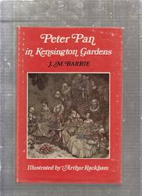 Peter Pan in Kensington Gardens (illustrated by Arthur Rackham)