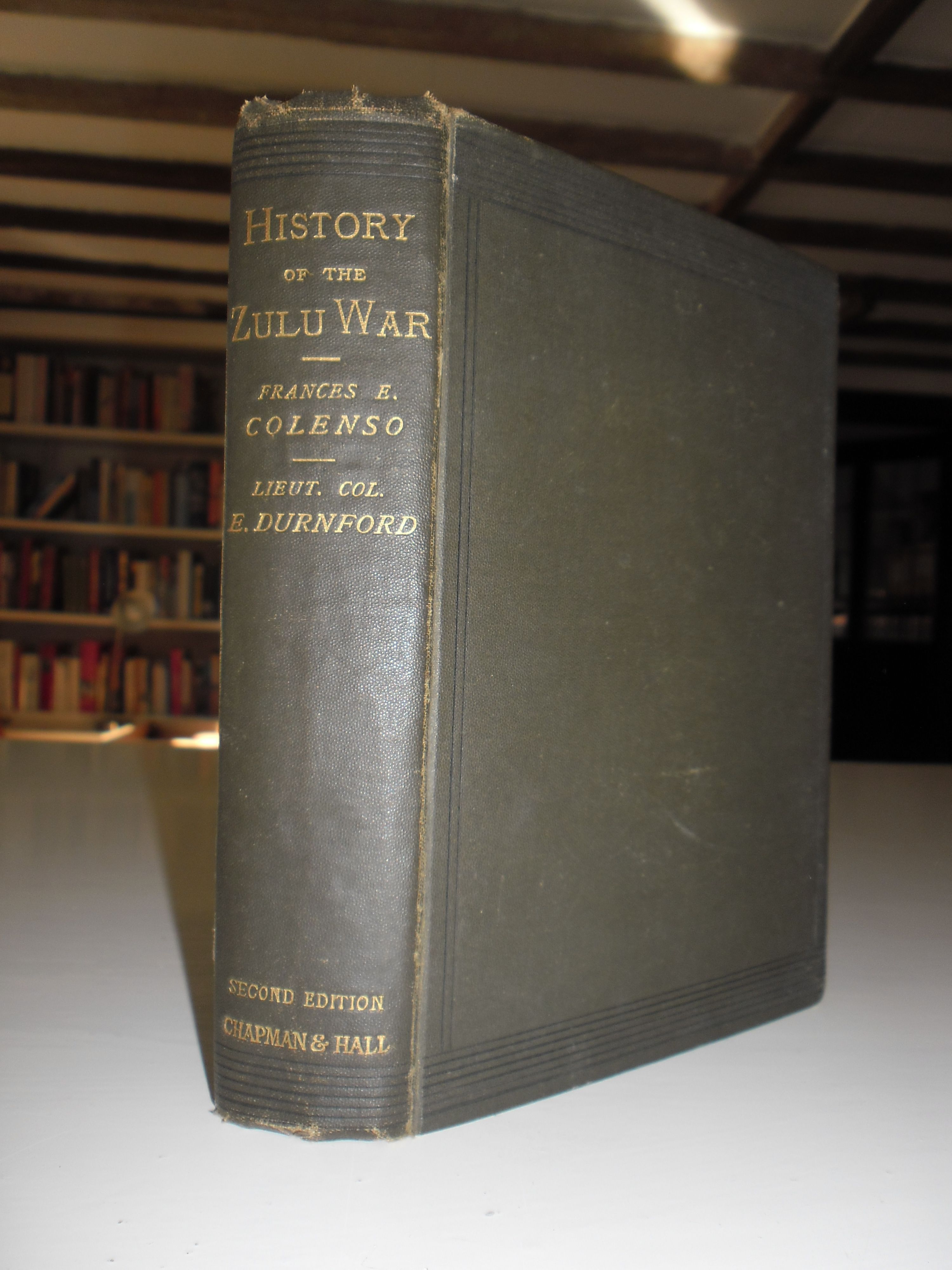 History of the Zulu War and its origin. By Frances E Colenso assisted ...