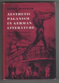cover of Aesthetic Paganism in German Literature From Winckelmann to the Death of Goethe